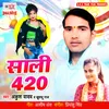 About Saali 420 Song